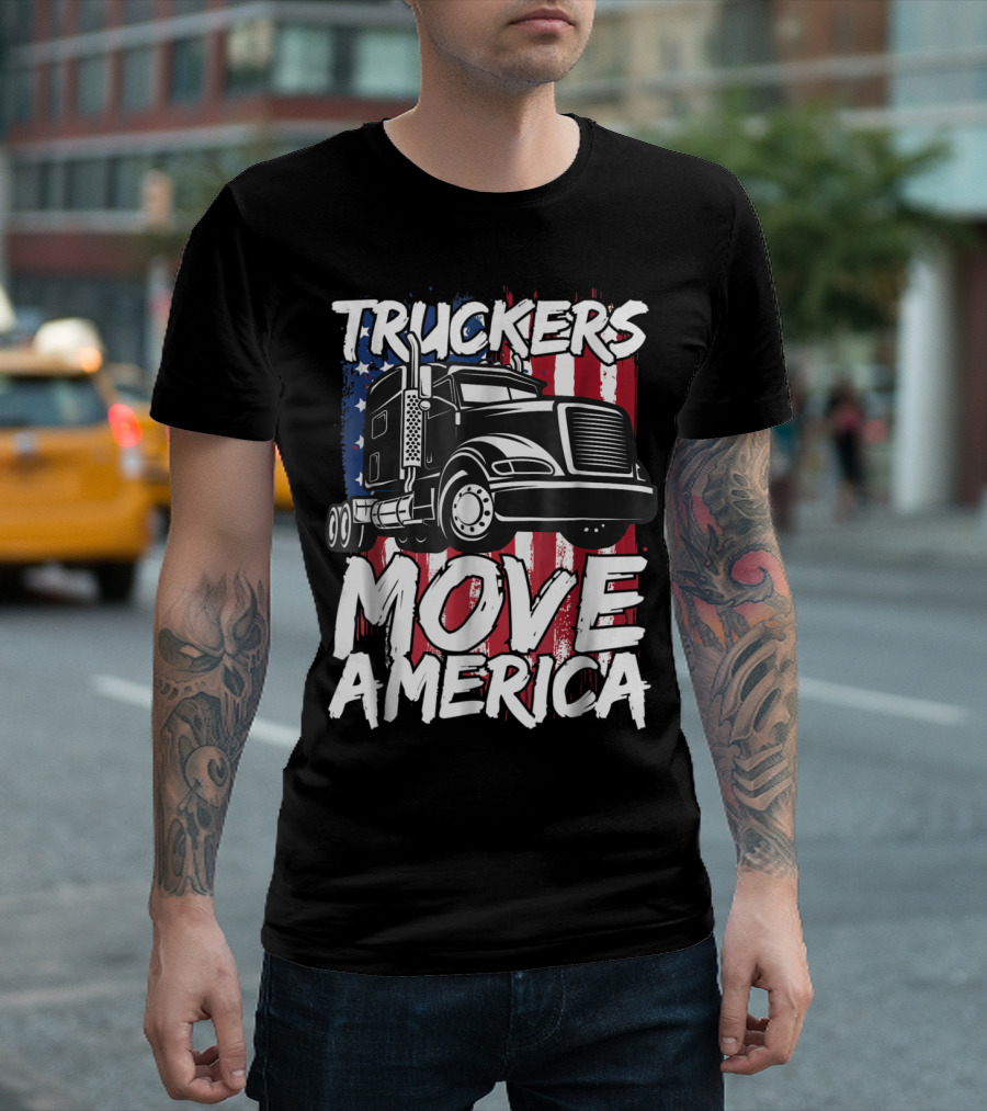 Truckers Move America Trucker Flag with Patriotic Semi-Truck T-Shirt