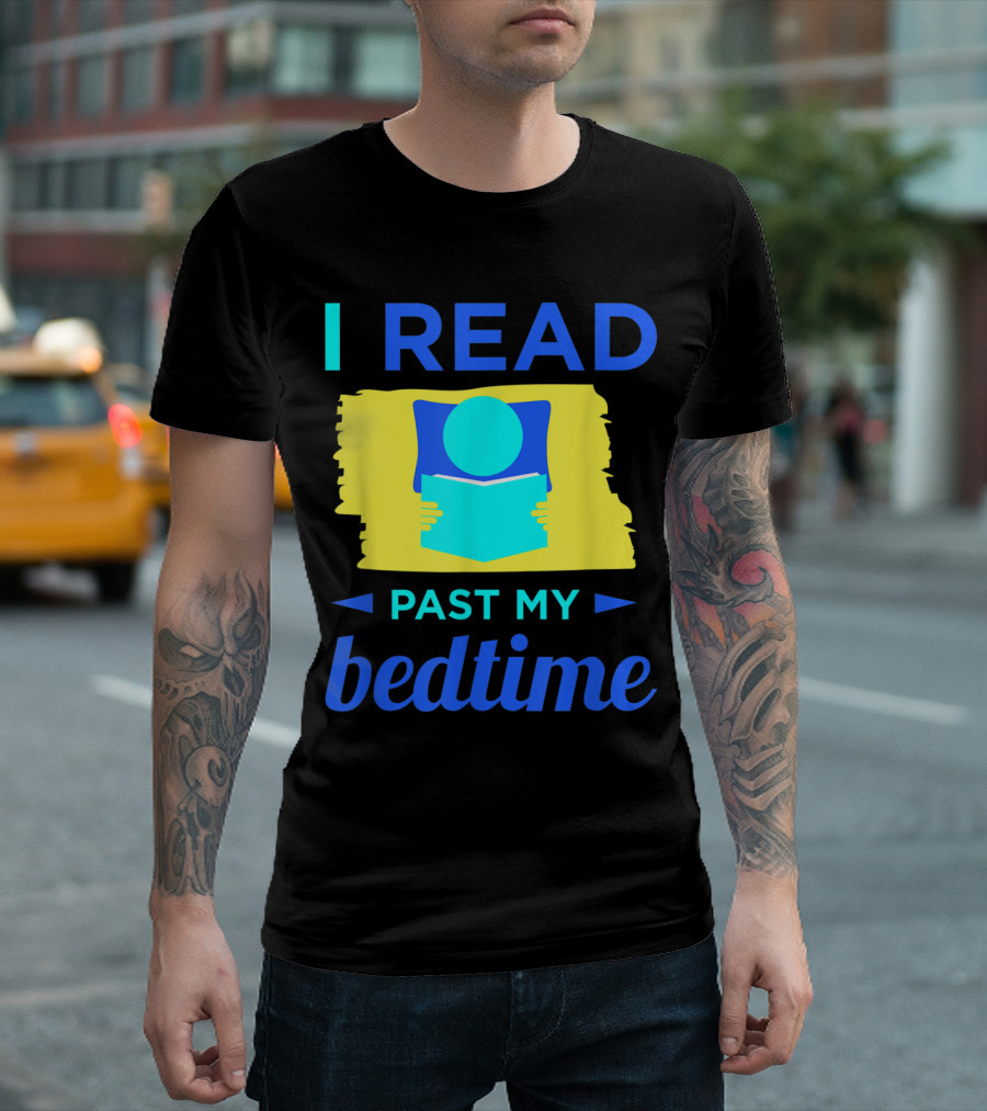 I Read Past My Bedtime - Bold Blue Text With Book Icon T-Shirt