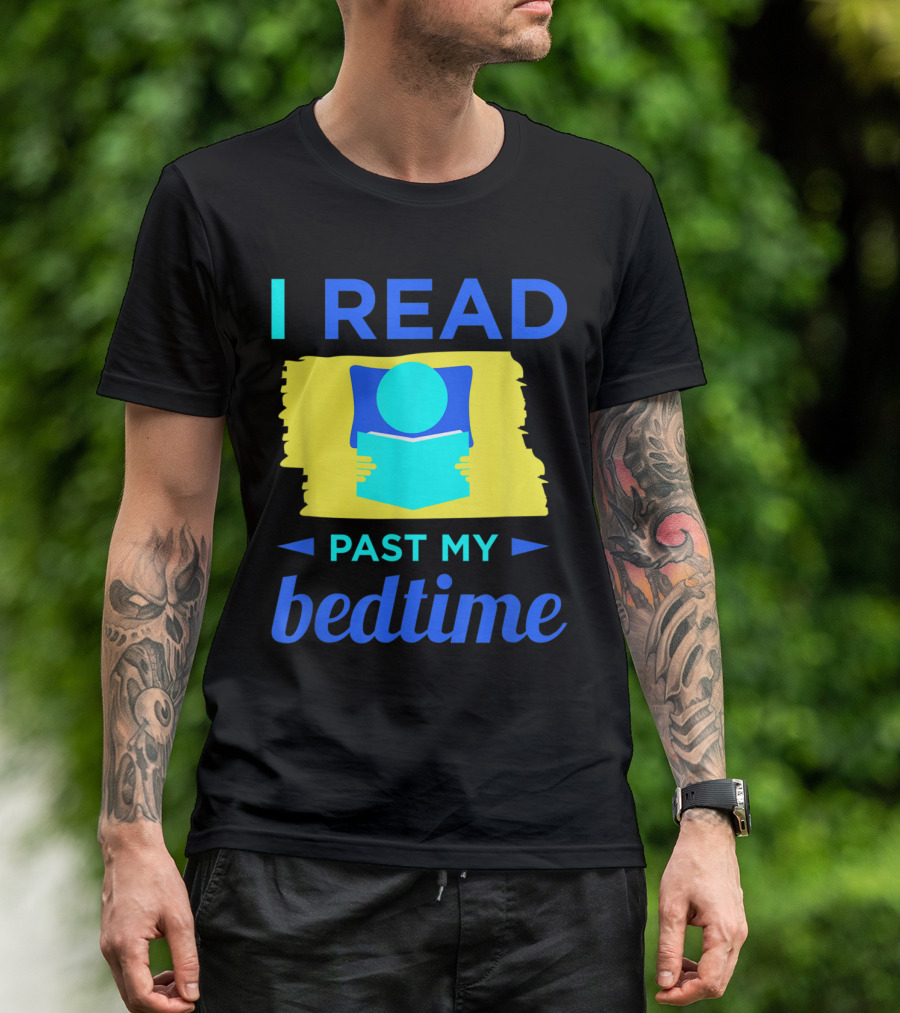 I Read Past My Bedtime - Bold Blue Text With Book Icon T-Shirt