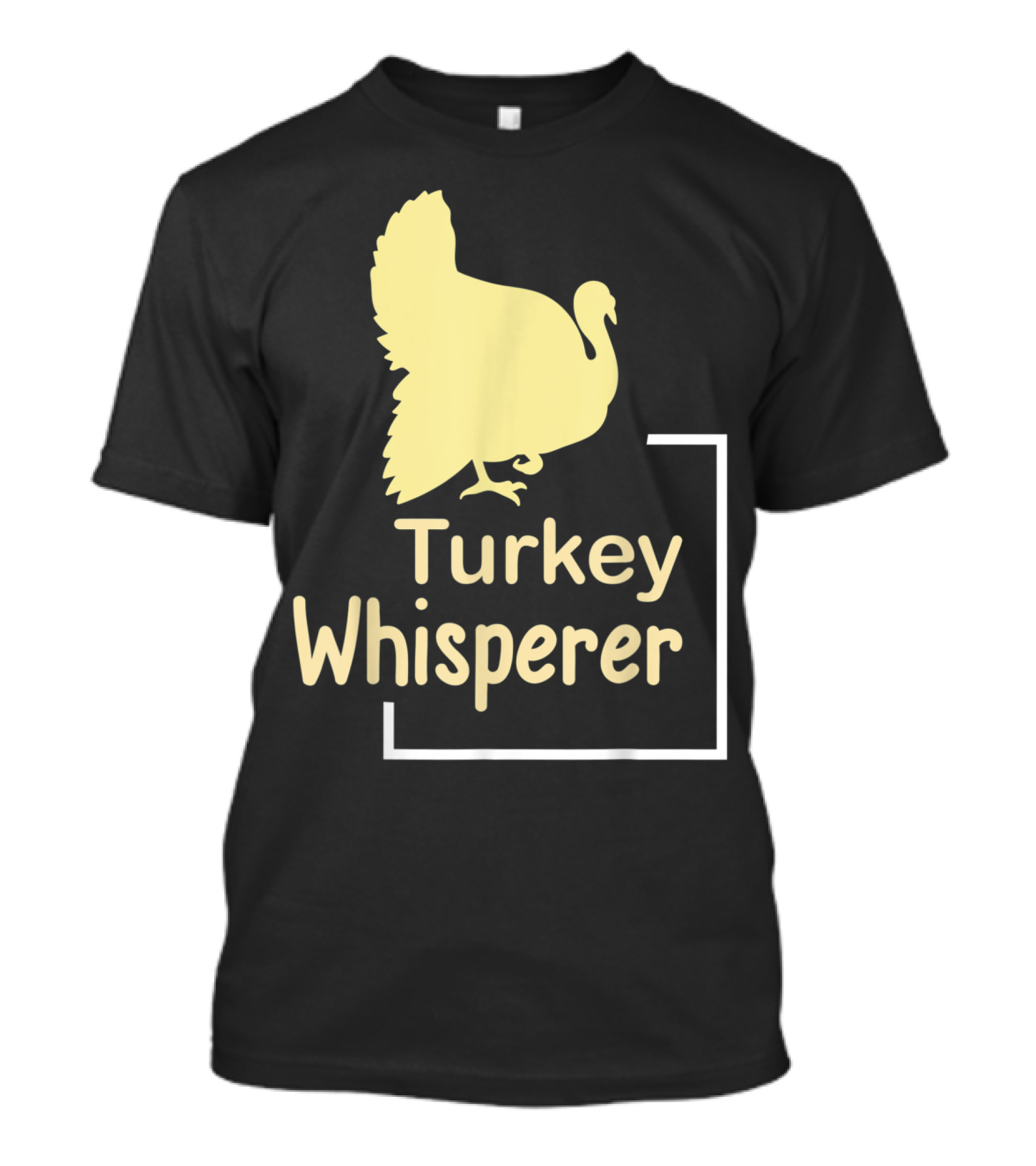 Turkey Whisperer Gift For Poultry Lovers And Enthusiasts T-Shirt