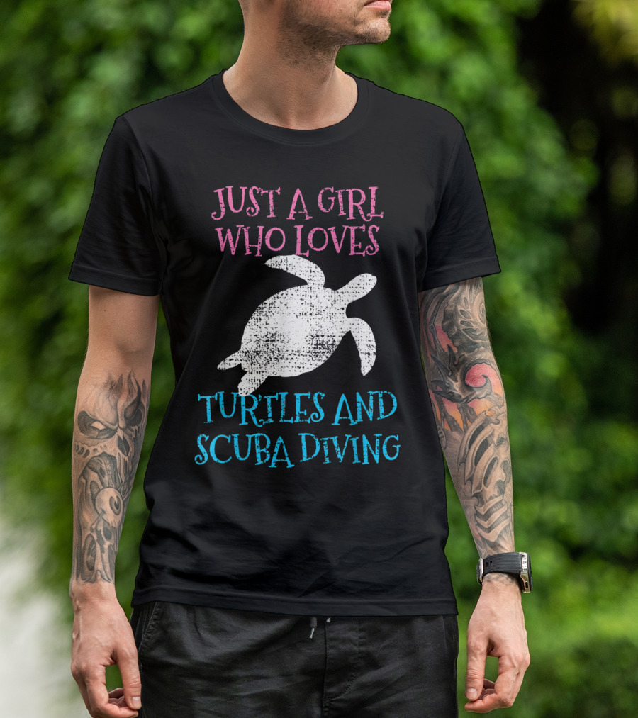 Just A Girl Who Loves Turtles And Scuba Diving T-Shirt