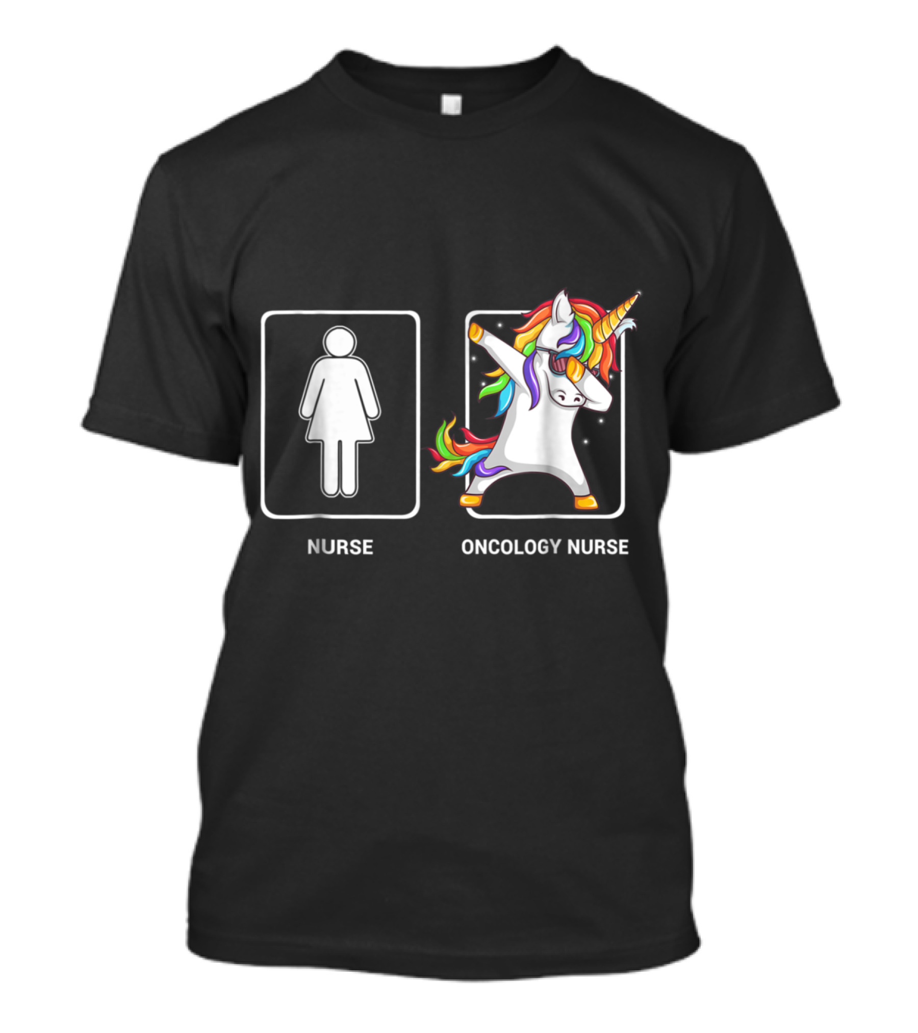Nurse Vs. Oncology Nurse Unicorn Dabbing Rainbow Mane T-Shirt