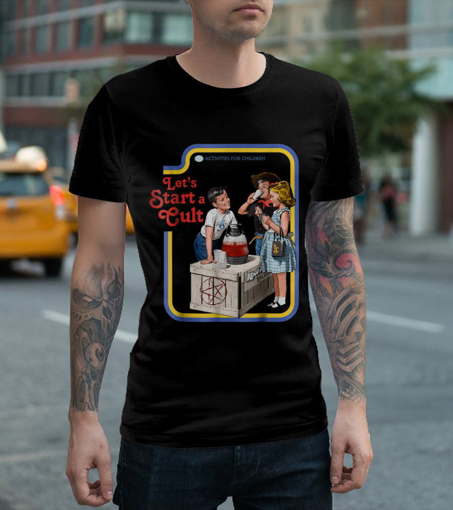 Activities For Children Let's Start A Cult Kool Aid Satire With Kids And Pentagram T-Shirt
