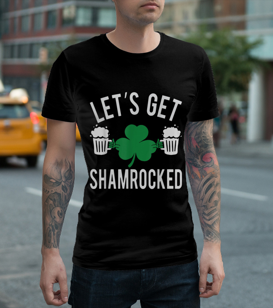 Let's Get Shamrocked with Beer Mugs and Shamrock T-Shirt