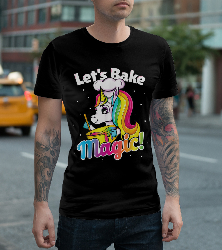 Let's Bake Magic With Unicorn Rainbow Cupcake Cake T-Shirt
