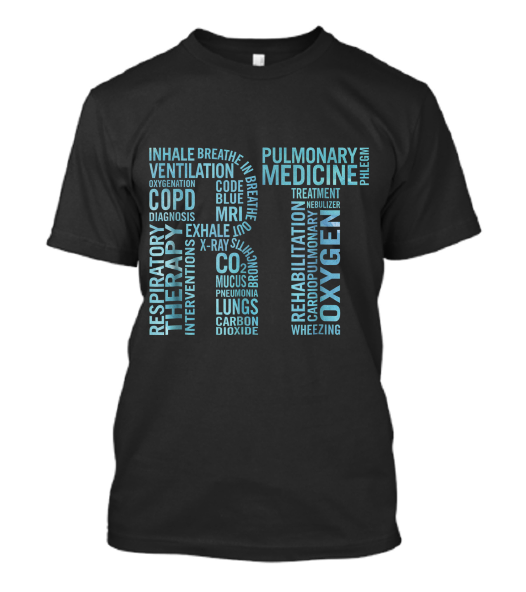 Respiratory Therapy COPD Oxygen Pulmonary Medicine Ventilation Rehabilitation T-Shirt