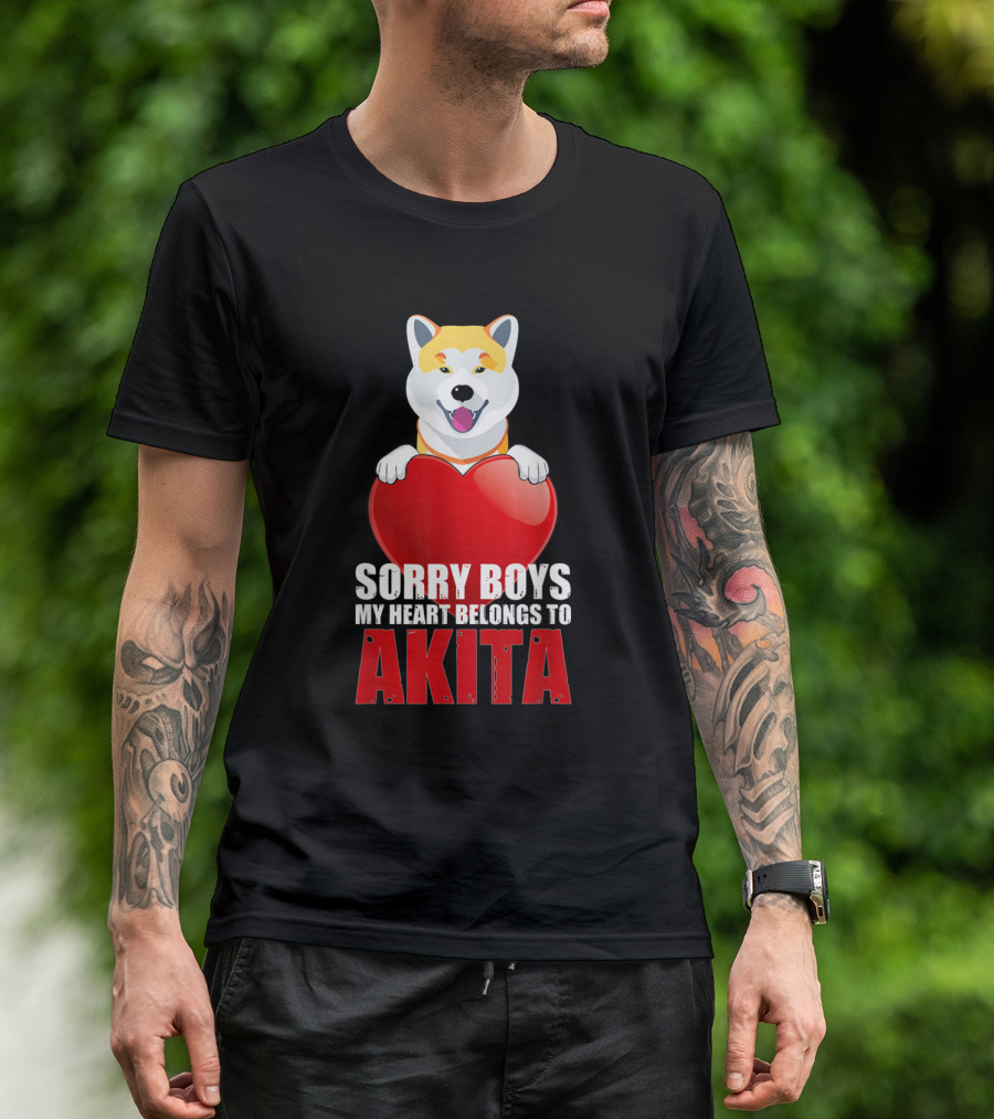 Sorry Boys My Heart Belongs To Akita Dog Lover With Red Heart T-Shirt