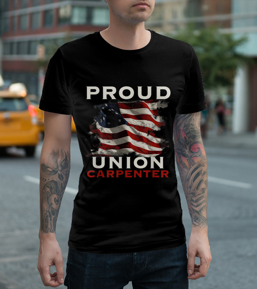 Proud Union Carpenter American Flag T-Shirt