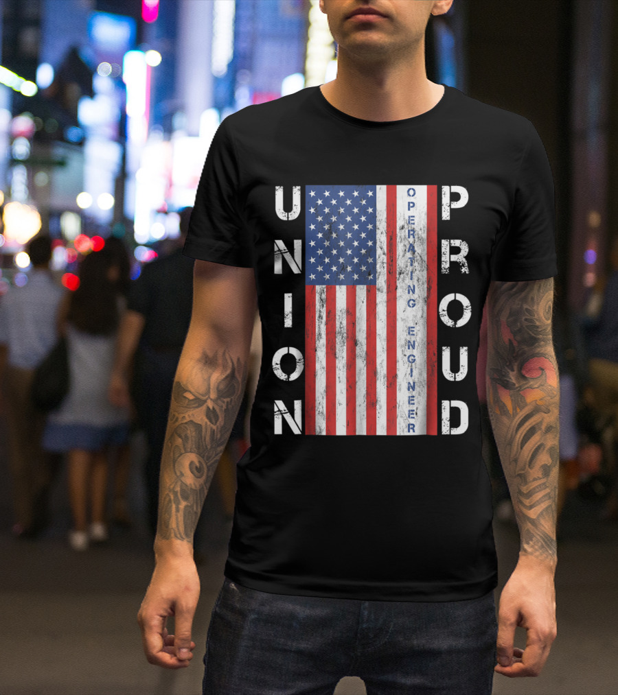 Union Proud American Flag Operating Engineer T-Shirt