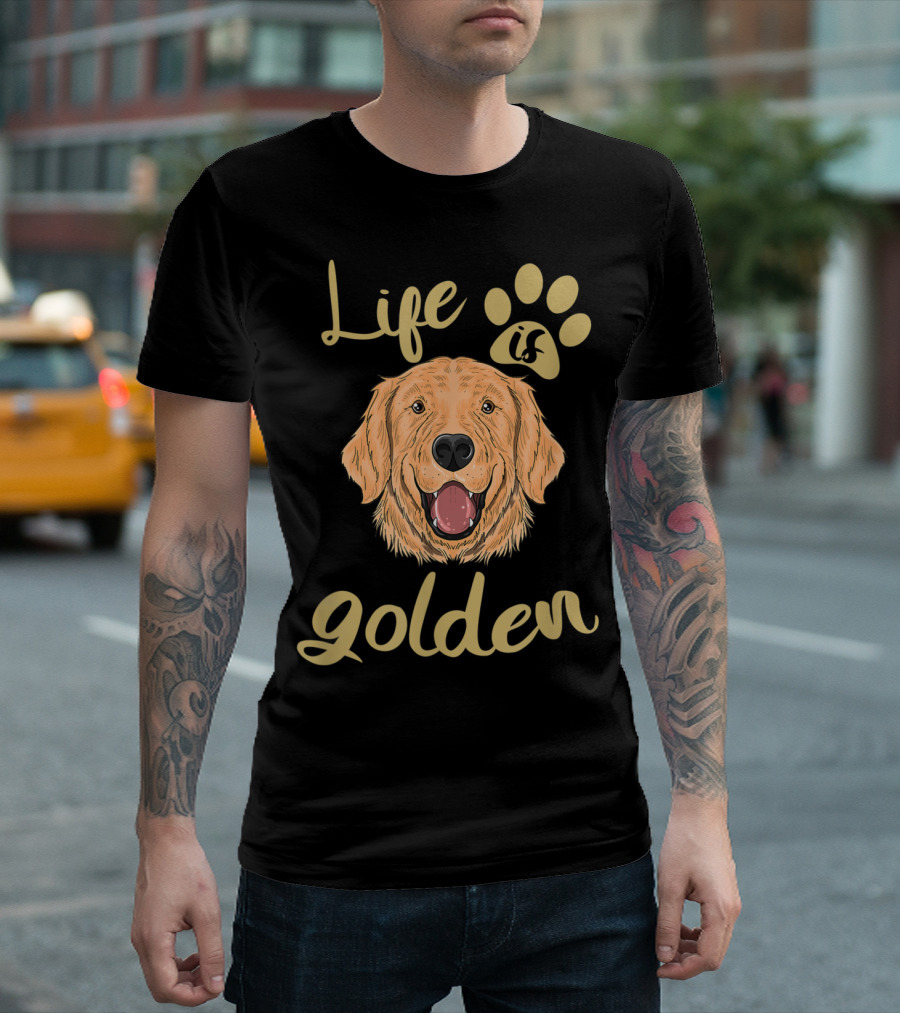 Life Is Golden With Happy Golden Retriever And Paw Prints T-Shirt