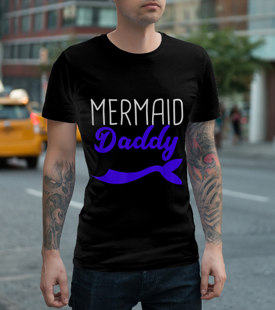 Mermaid Daddy Fish Tail Mythologi Tale T-Shirt