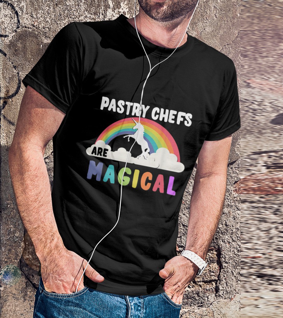 Pastry Chefs Are Magical Unicorn Rainbow Cloud T-Shirt