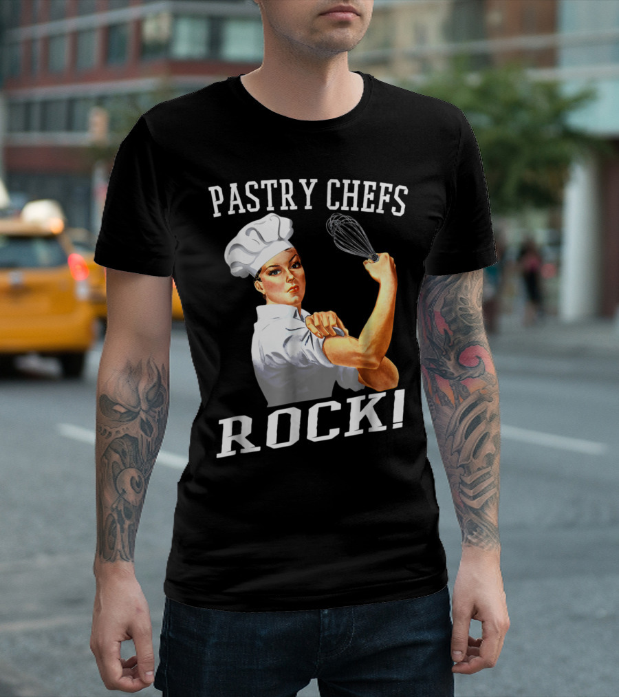 Pastry Chefs Rock Rosie Riveter Whisk Power T-Shirt