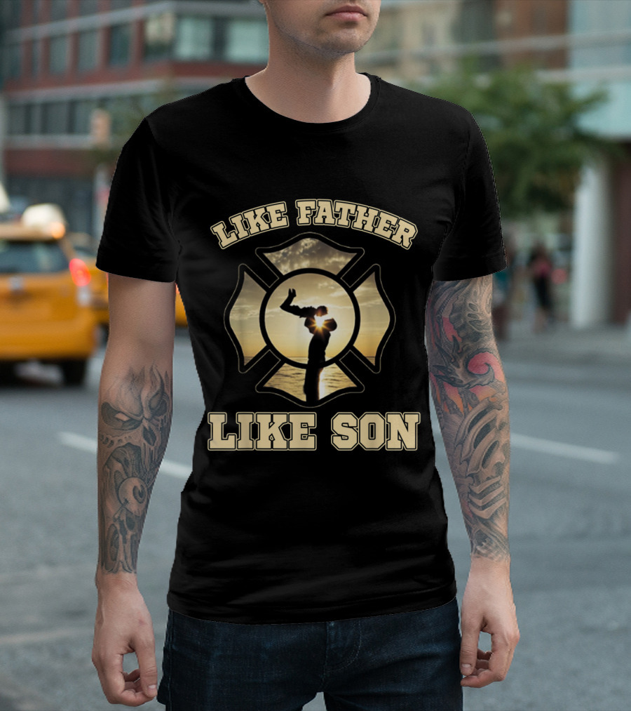 Like Father Like Son Firefighter Maltese Cross Silhouette Embrace At Sunset T-Shirt