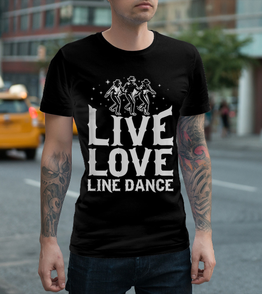 Line Dance Enthusiasts Live Love Country Western Dance Steps T-Shirt