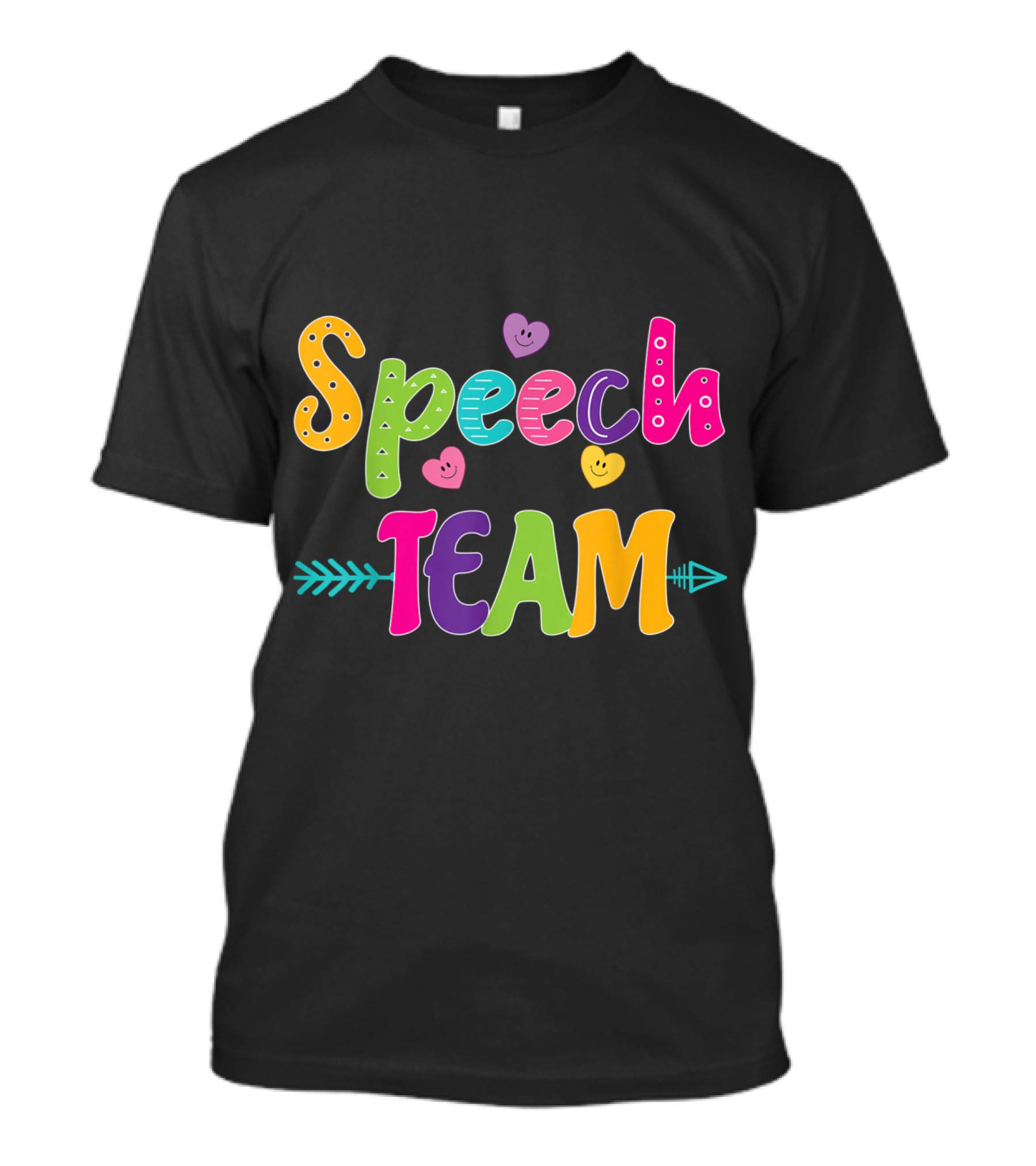 Speech Team Colorful Smiley Faces And Arrows T-Shirt