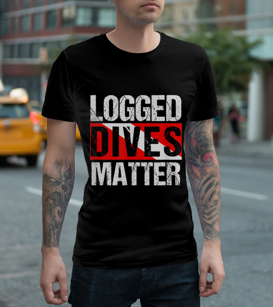 Logged Dives Matter Diver Flag Funny Scuba T-Shirt