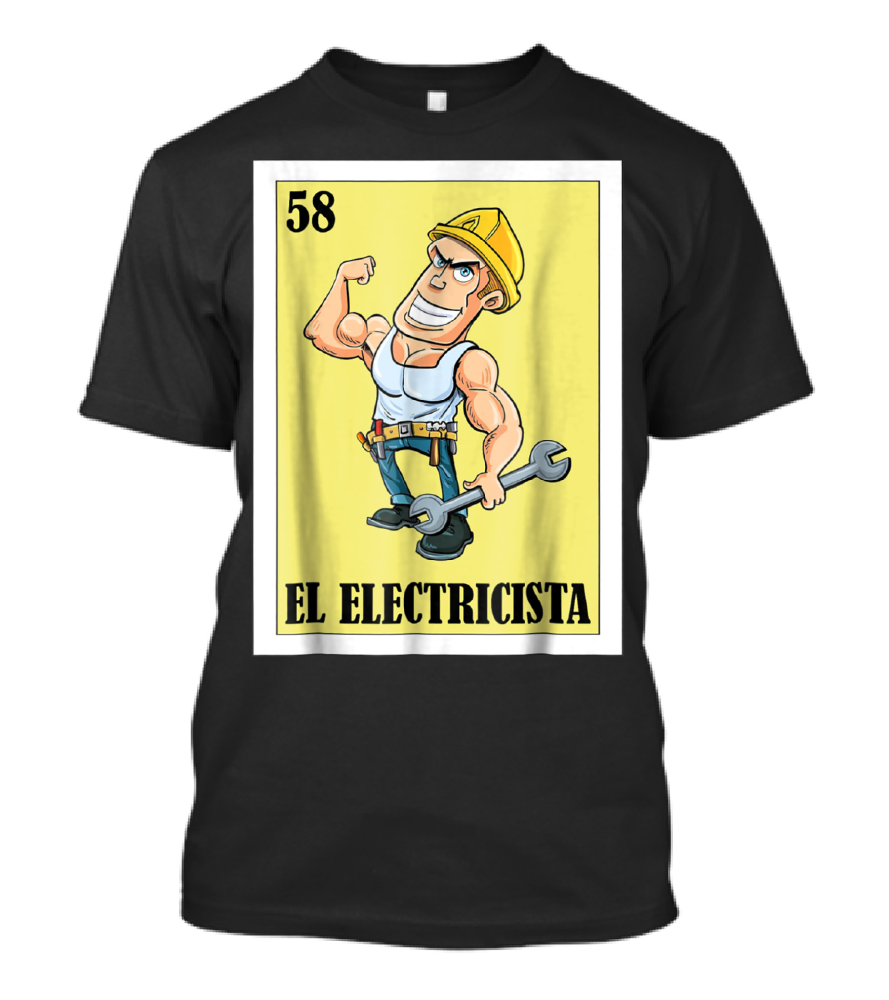 El Electricista Lotería Card 58 Construction Worker Cartoon Hero T-Shirt