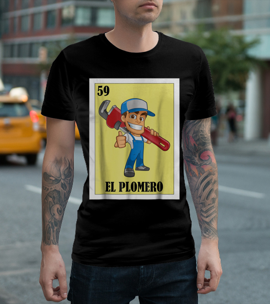 Loteria Card 59 El Plomero Cartoon Character With Wrench T-Shirt