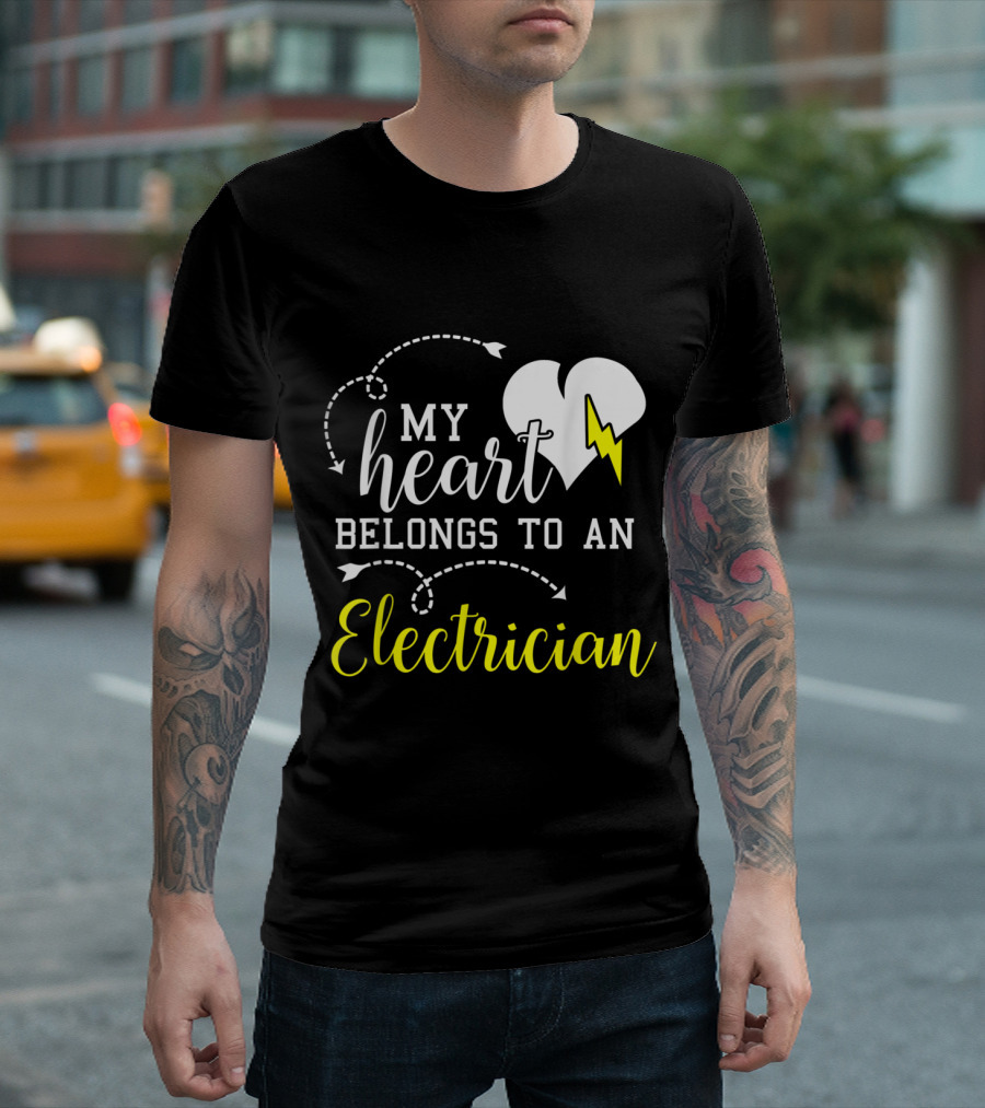 Valentines Day My Heart Belongs to an Electrician T-Shirt