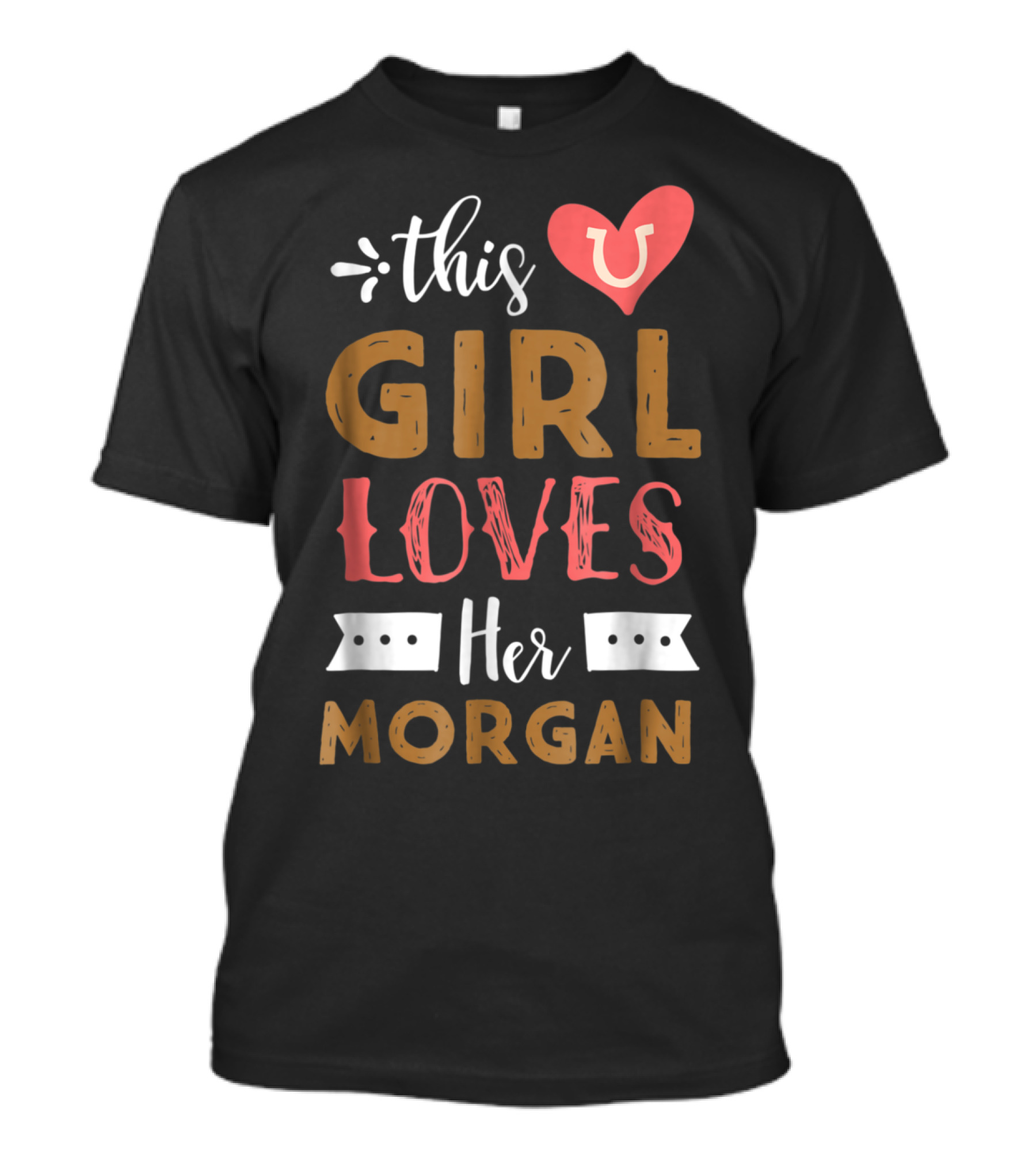 This Girl Loves Her Morgan Horse Heart T-Shirt