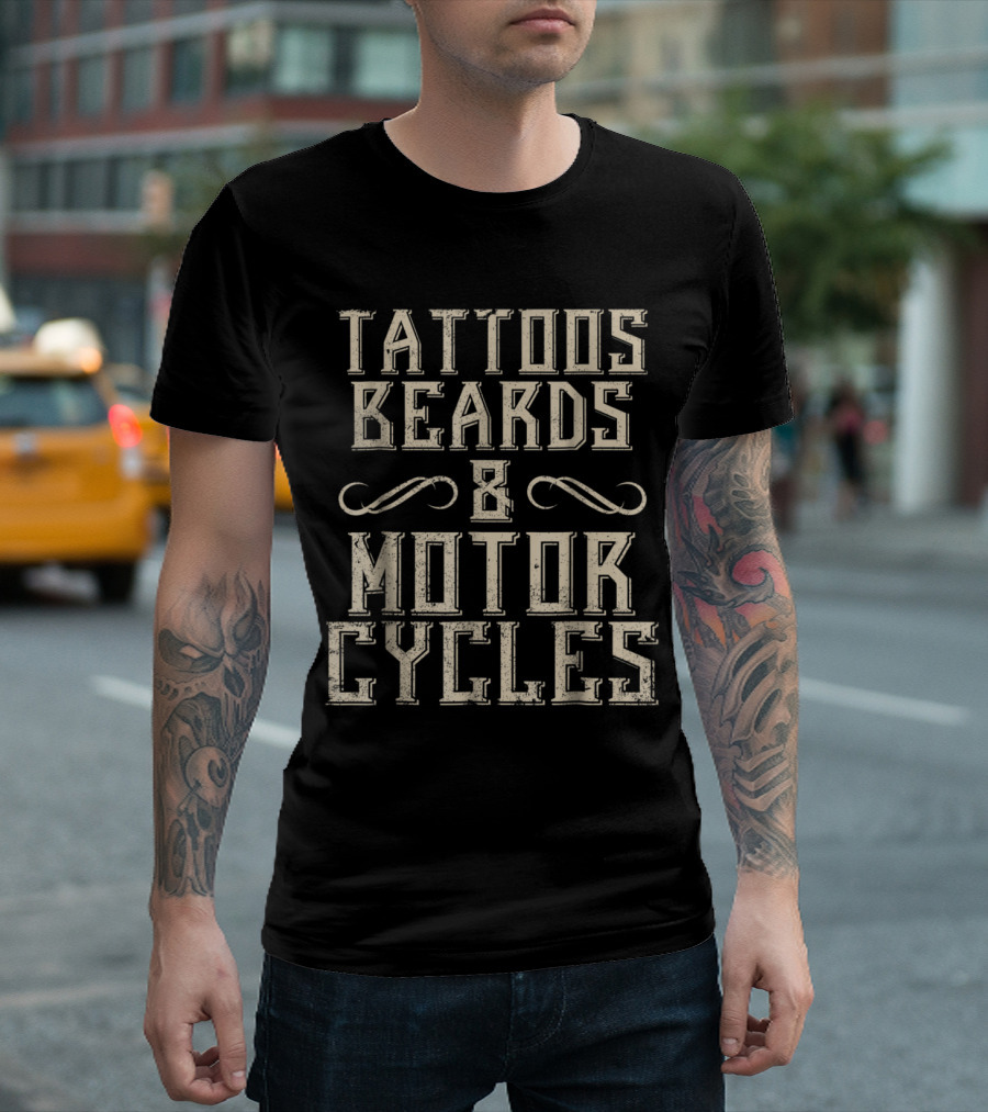 Tattoos Beards And Motorcycles Retro T-Shirt