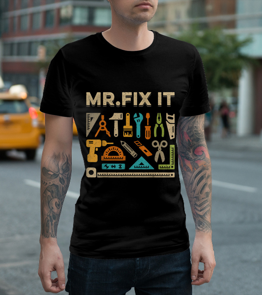 Mr Fix It Toolbox Collection Wrench Hammer Tools T-Shirt