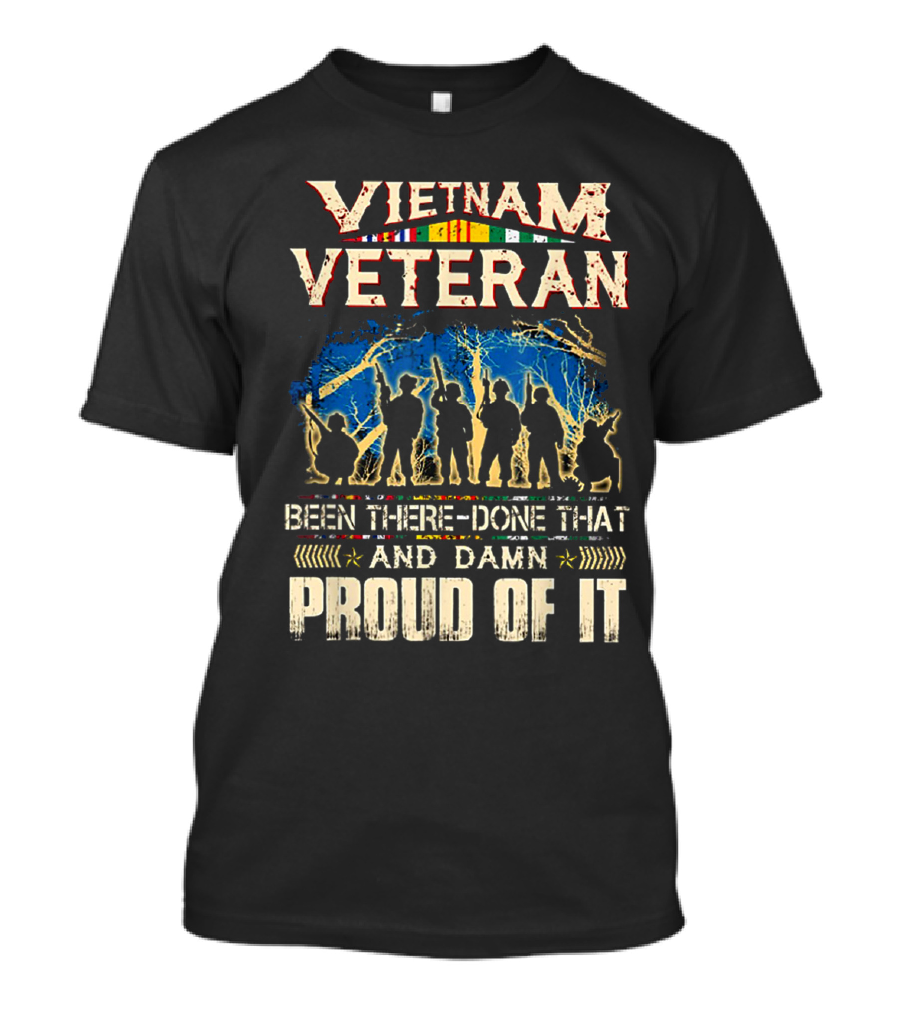Vietnam Veteran Been There Done That And Damn Proud Of It Silhouettes With Color Bars T-Shirt