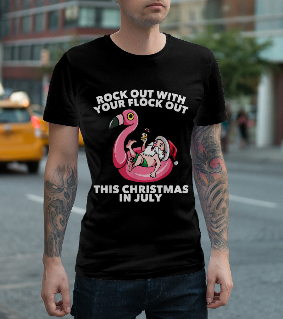 Rock Out With Your Flock Out This Christmas In July Santa Flamingo Float T-Shirt