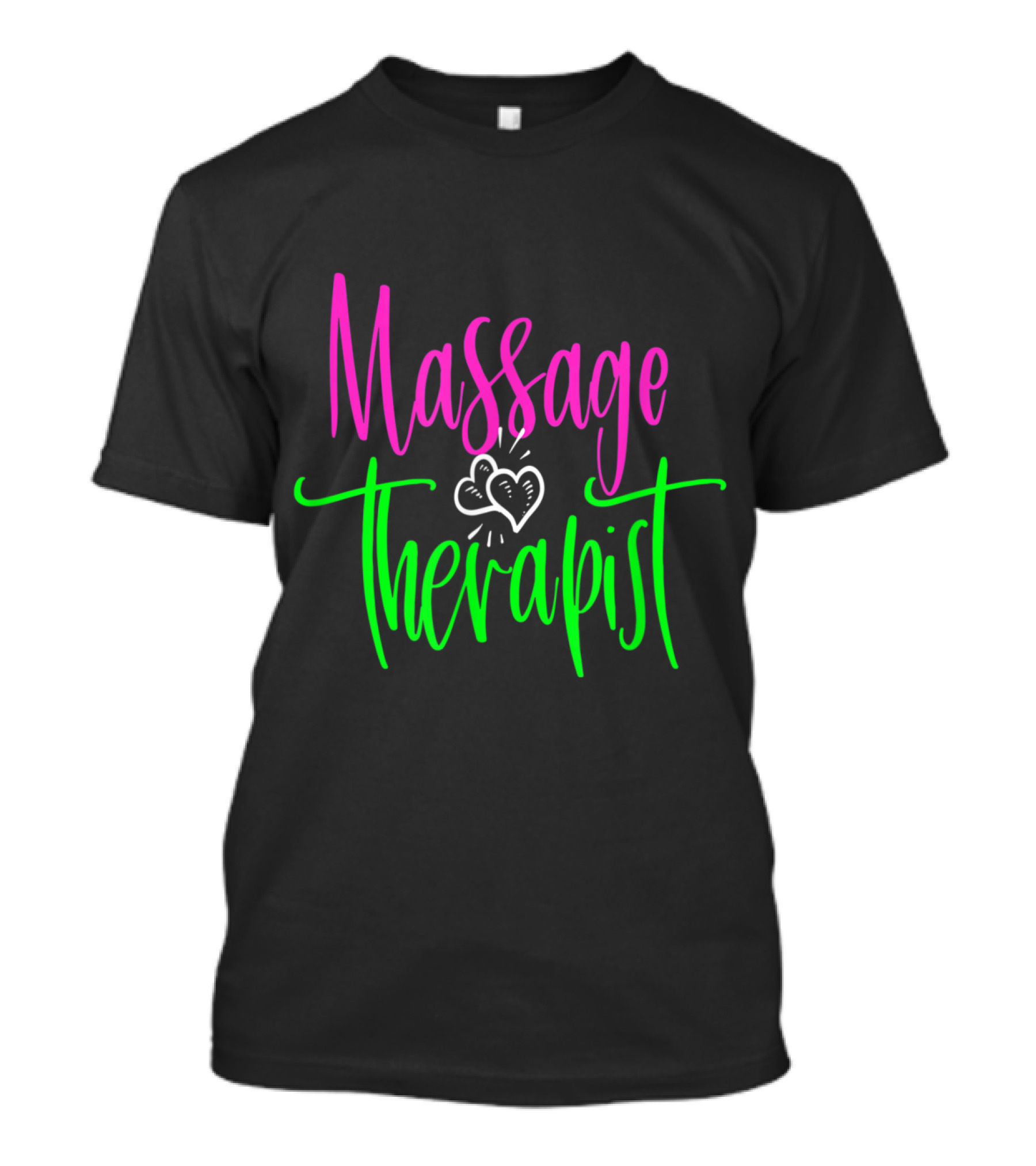 Massage Therapist Pink And Green Heart T-Shirt