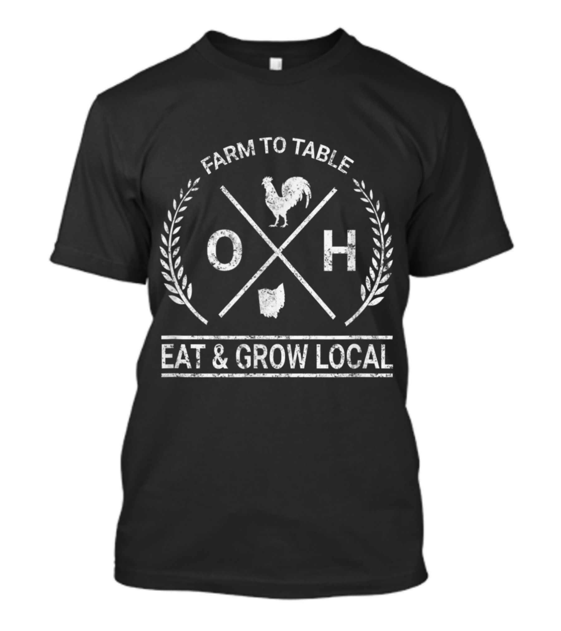 Farm To Table Ohio Rooster O-H Eat And Grow Local T-Shirt