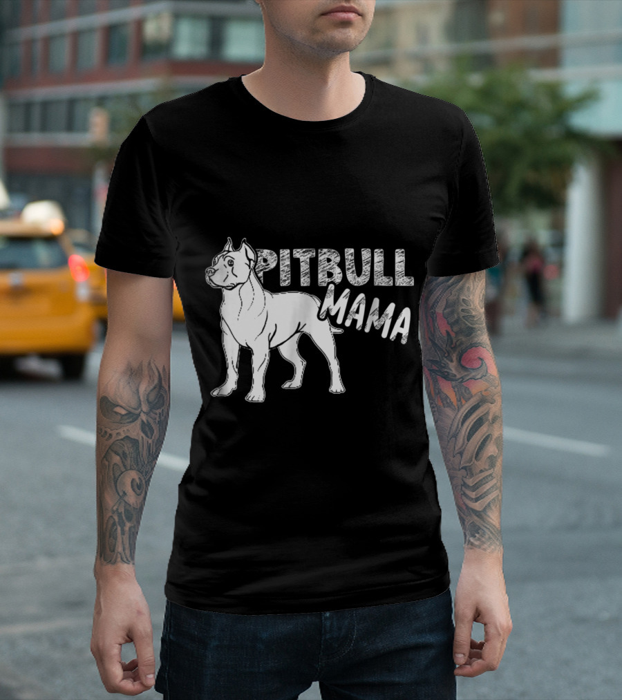 Pitbull Mama Bold Text Graphic With Standing Pitbull T-Shirt