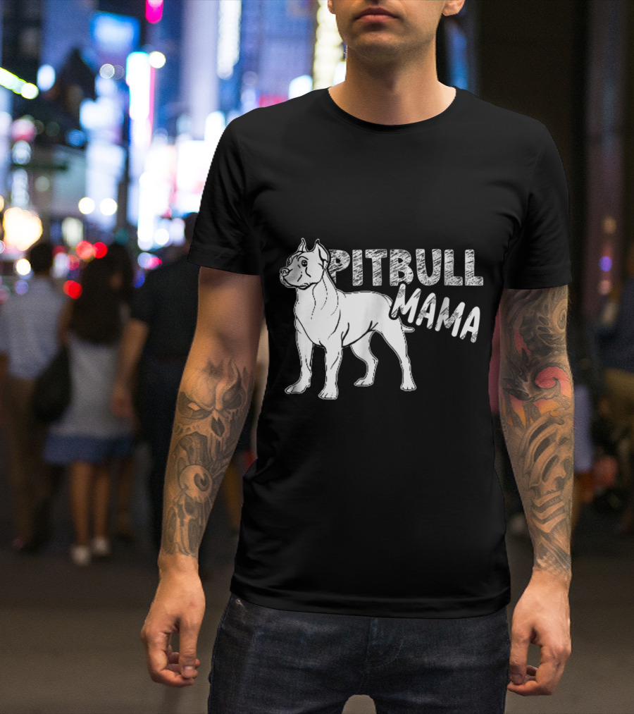 Pitbull Mama Bold Text Graphic With Standing Pitbull T-Shirt