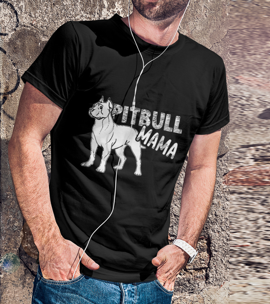 Pitbull Mama Bold Text Graphic With Standing Pitbull T-Shirt