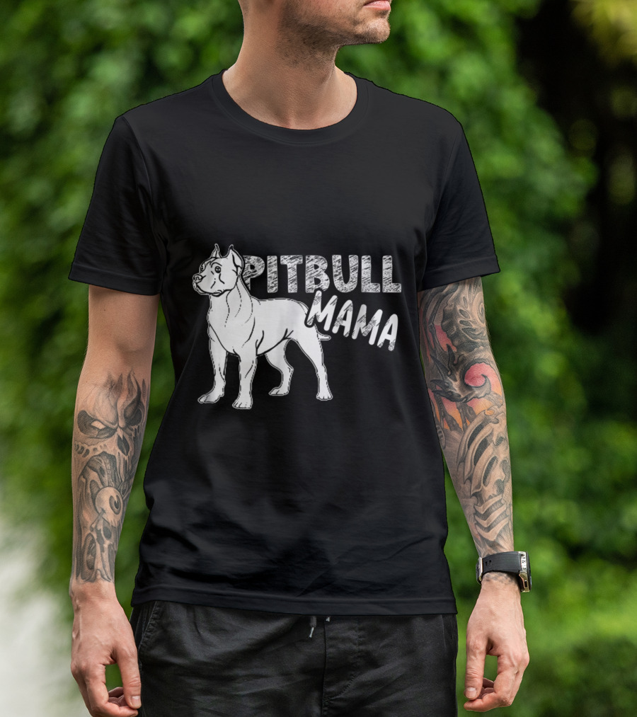 Pitbull Mama Bold Text Graphic With Standing Pitbull T-Shirt
