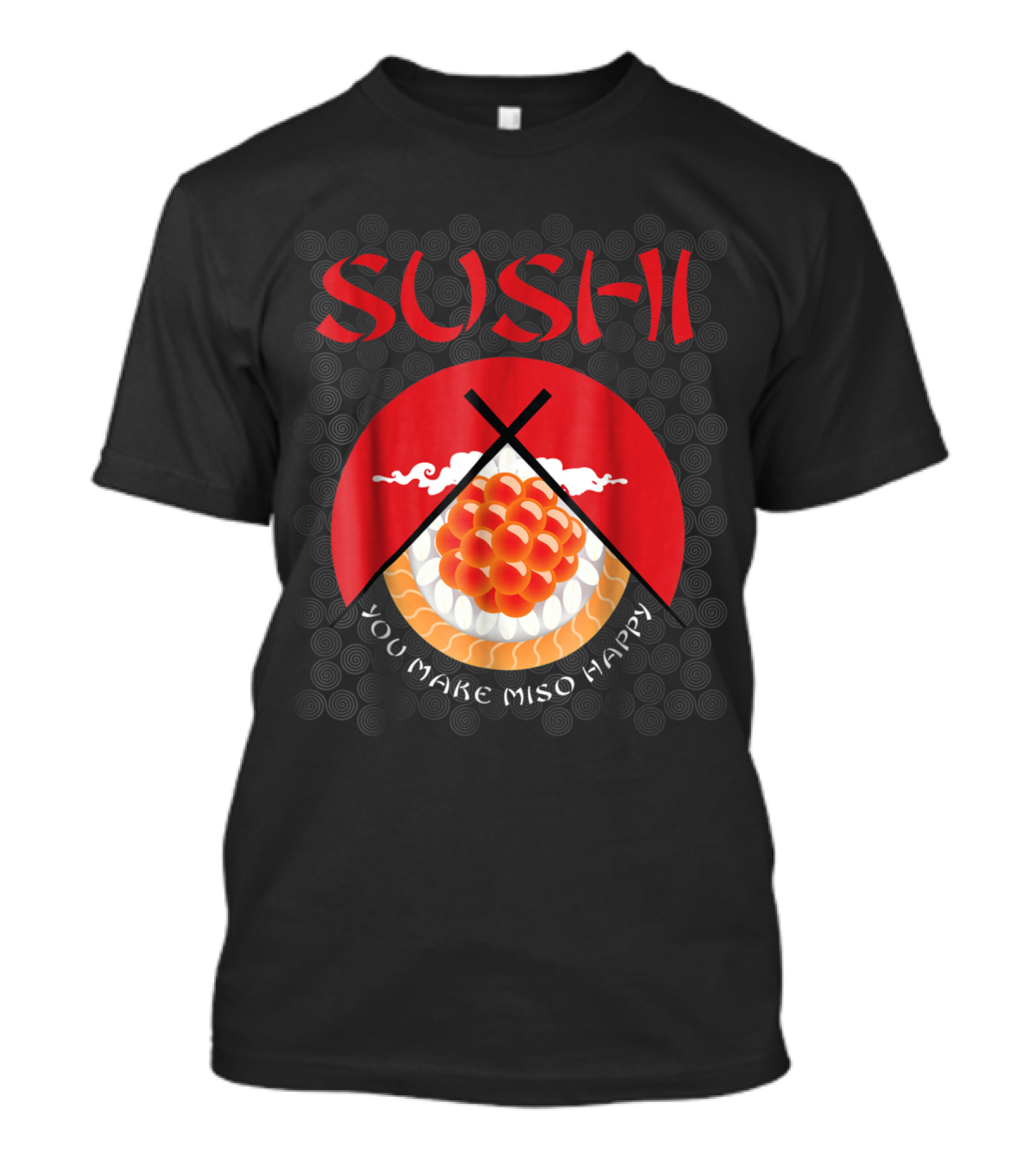 Sushi You Make Miso Happy Japanese Chef Bold Red Design With Chopsticks And Rice Circle T-Shirt