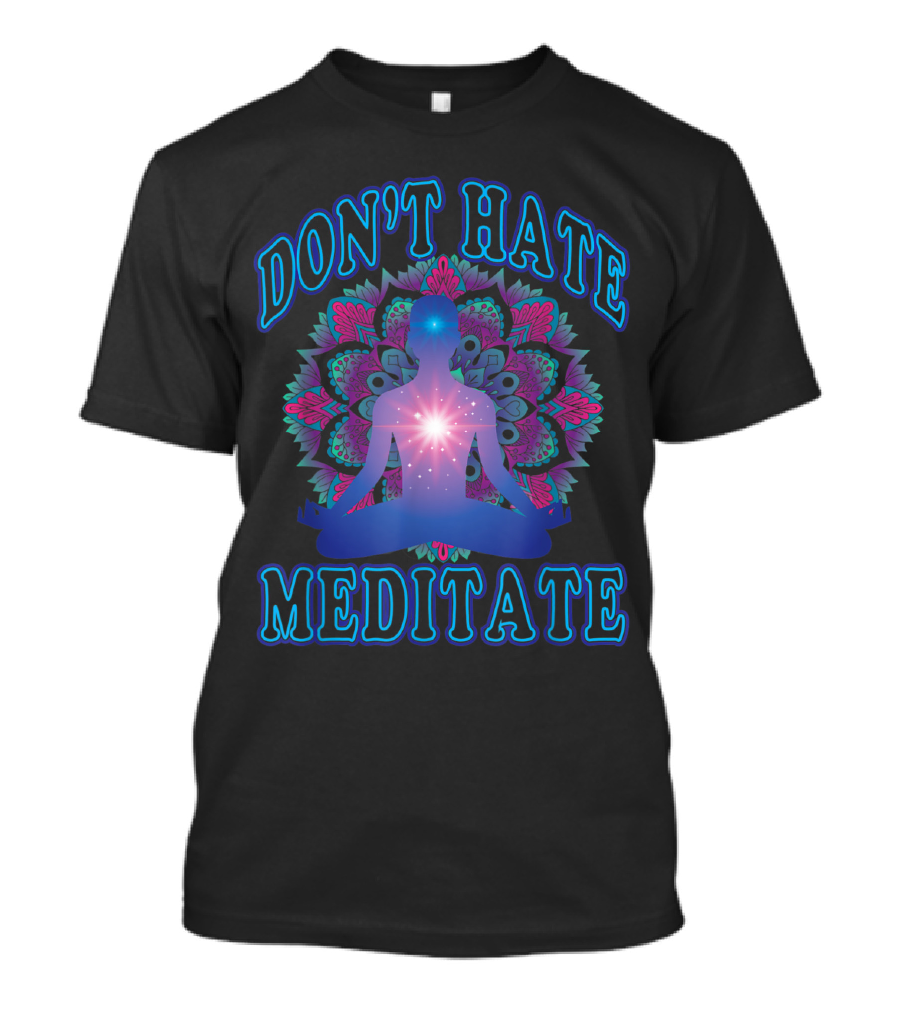 Don't Hate Meditate Yoga Fitness Instructor Mandala T-Shirt