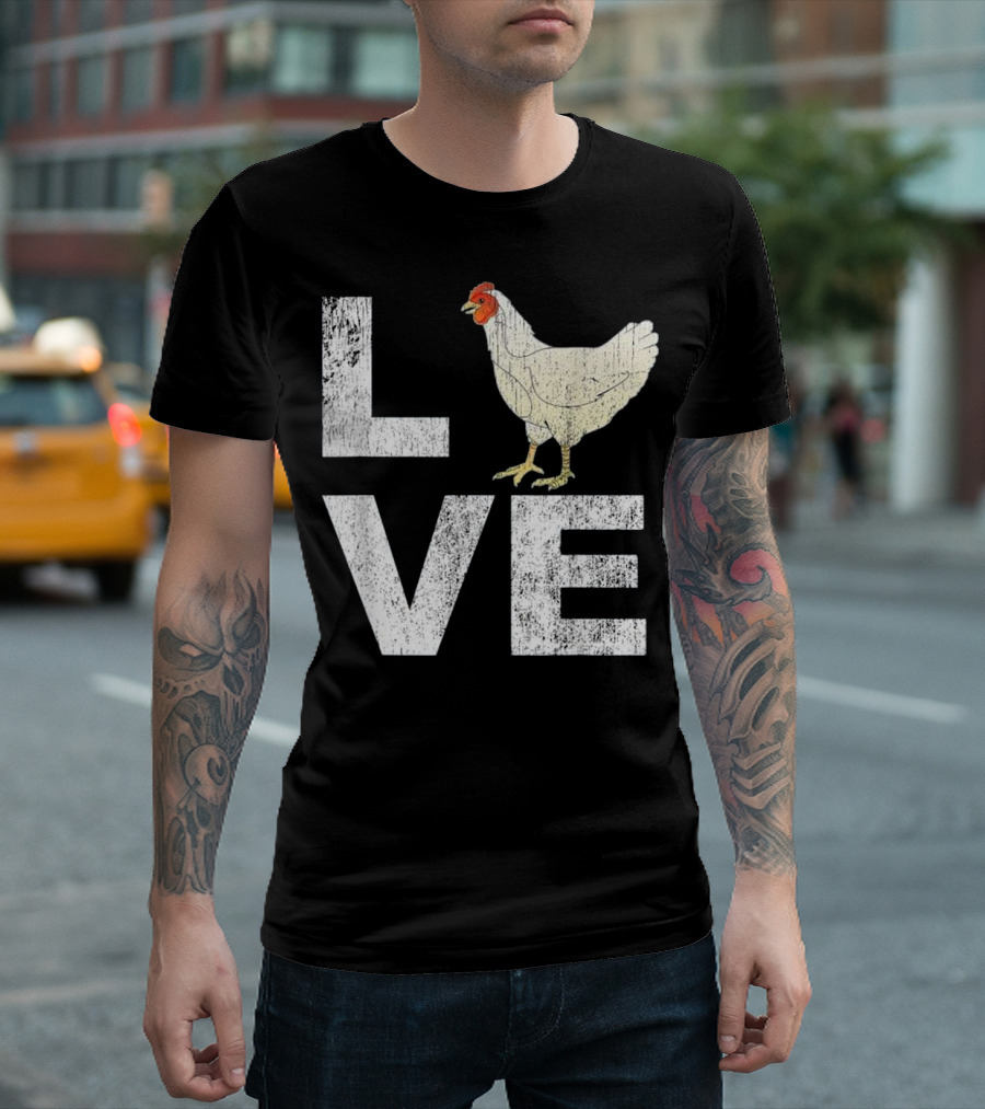 LOVE Chickens Lover Distressed Graph Style with Chicken T-Shirt