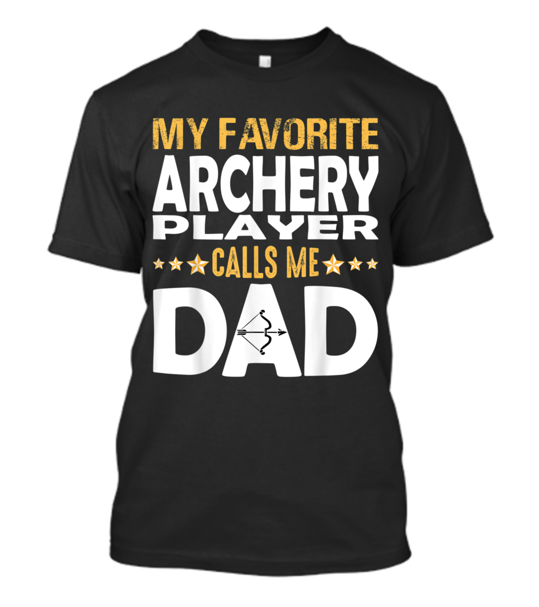Confident Dad Appreciation By My Favorite Archery Player T-Shirt