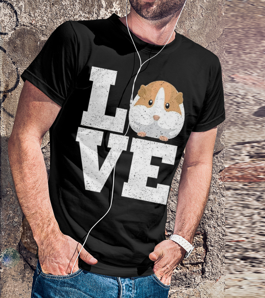 LOVE Guinea Pig Hamsters Lovers Cute Pet Graphics T-Shirt