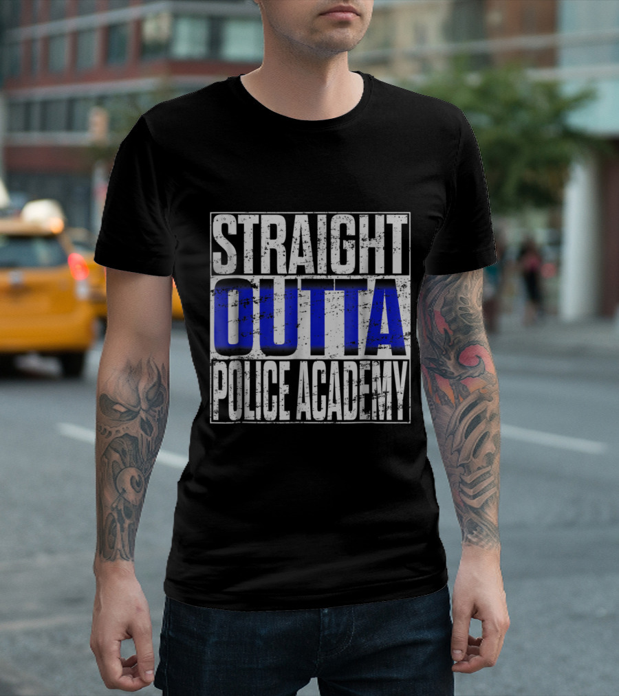 Straight Outta Police Academy Graduation T-Shirt