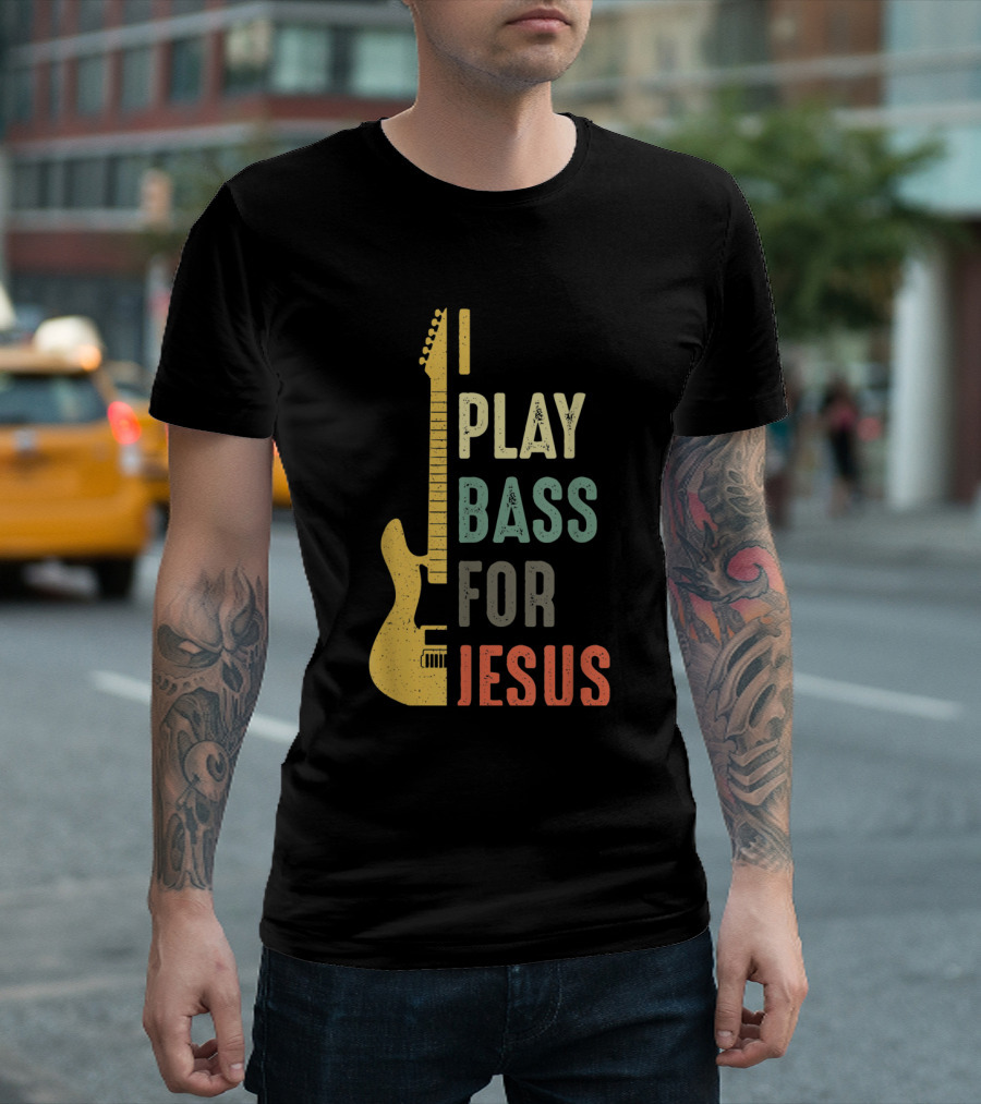Vintage Bass Guitar I Play for Jesus Music T-Shirt