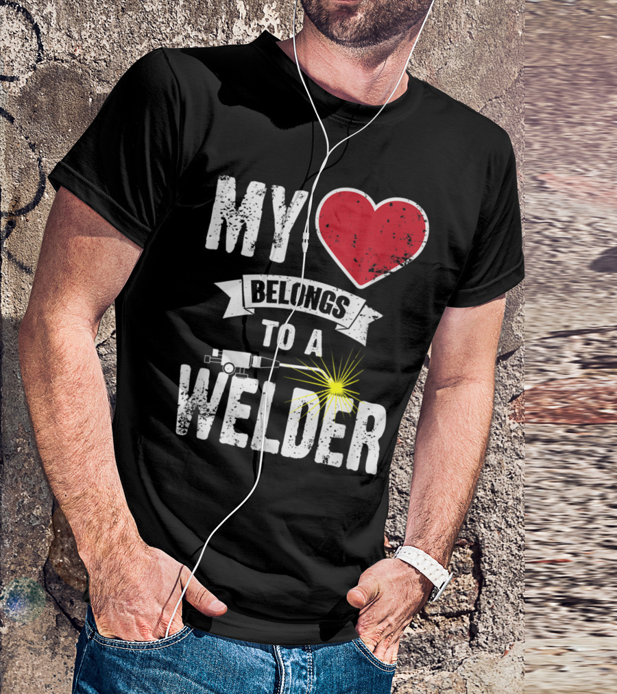 My Heart Belongs To A Welder Craftsman Repairm T-Shirt