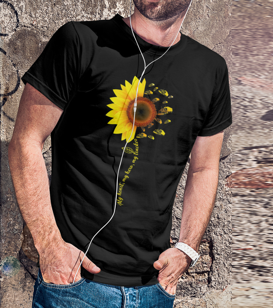 My Heart My Hero My Trucker Sunflower Lover Fun T-Shirt
