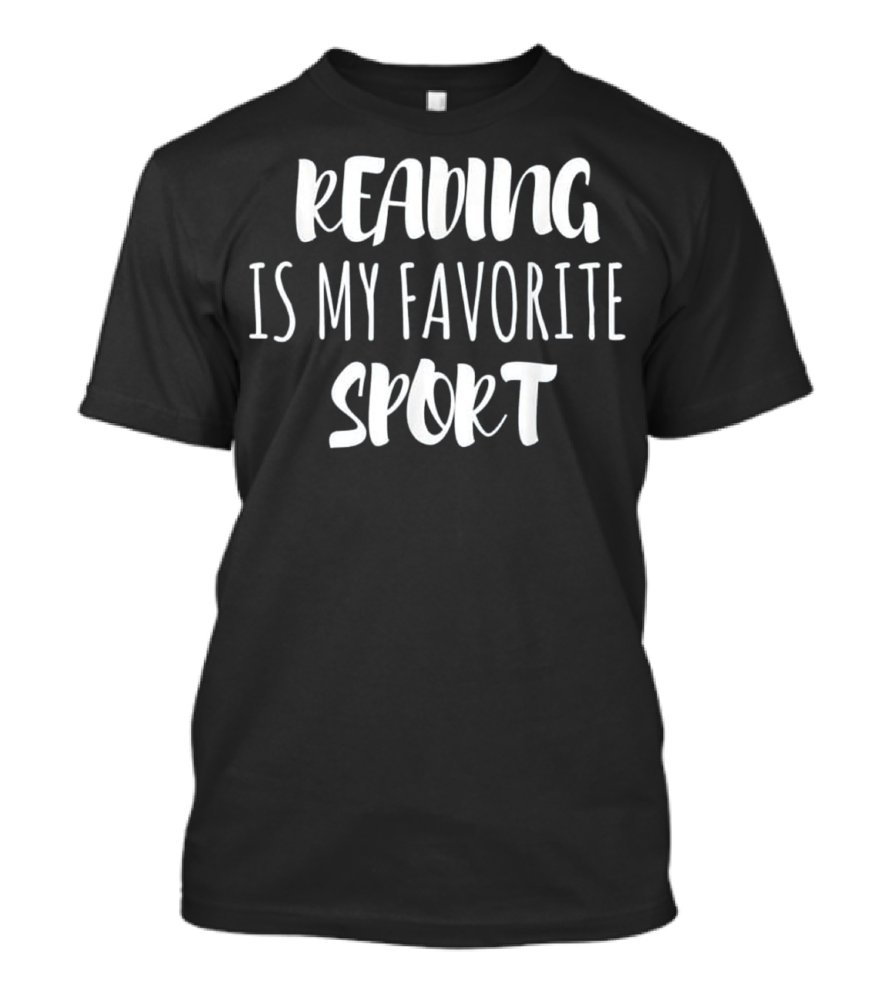 Reading Is My Favorite Sport Shirt Text T-Shirt