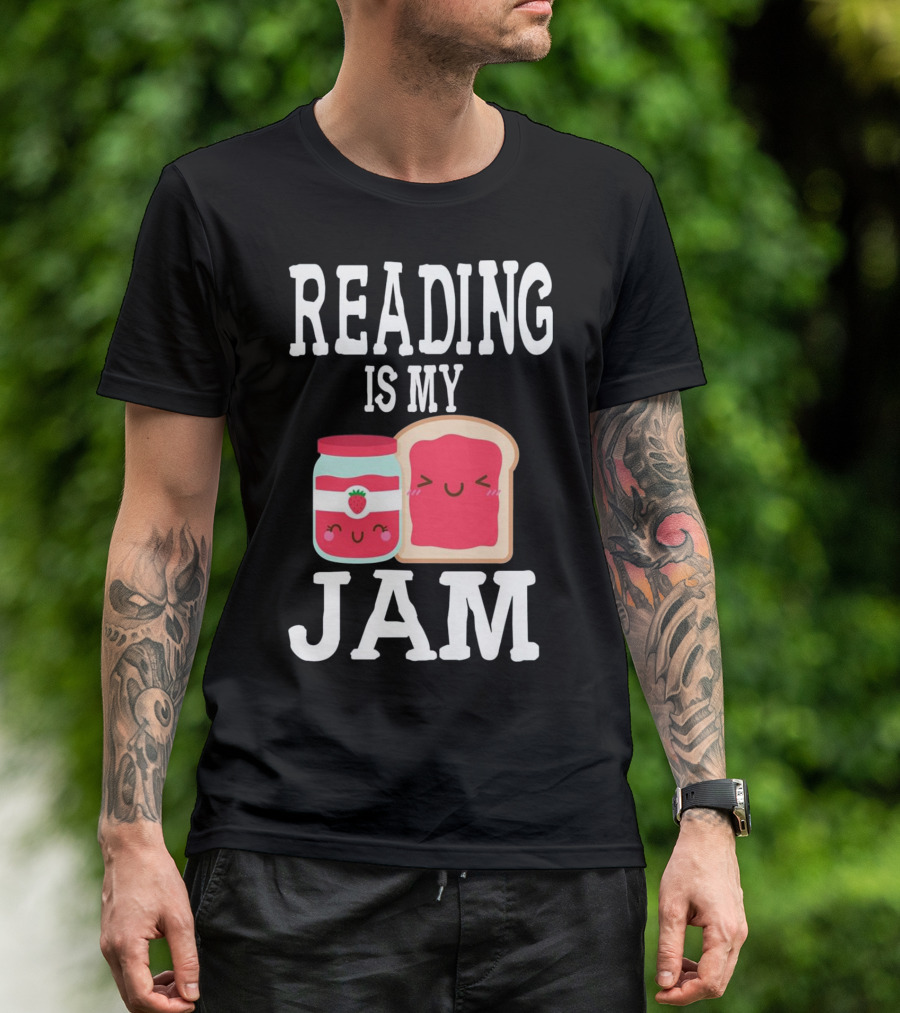 Reading Is My Jam Cute Smile Jam Jar And Toast Kawaii T-Shirt