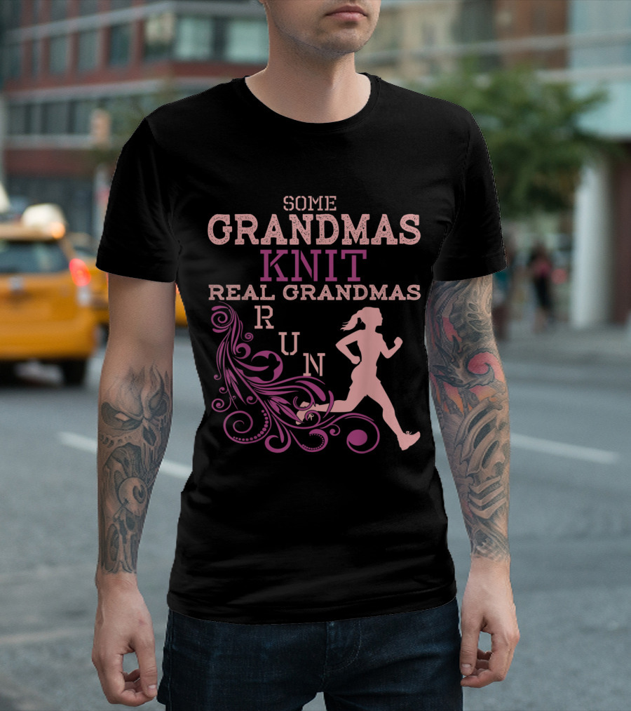 Some Grandmas Knit Real Grandmas Run Silhouette With Floral Swirls T-Shirt