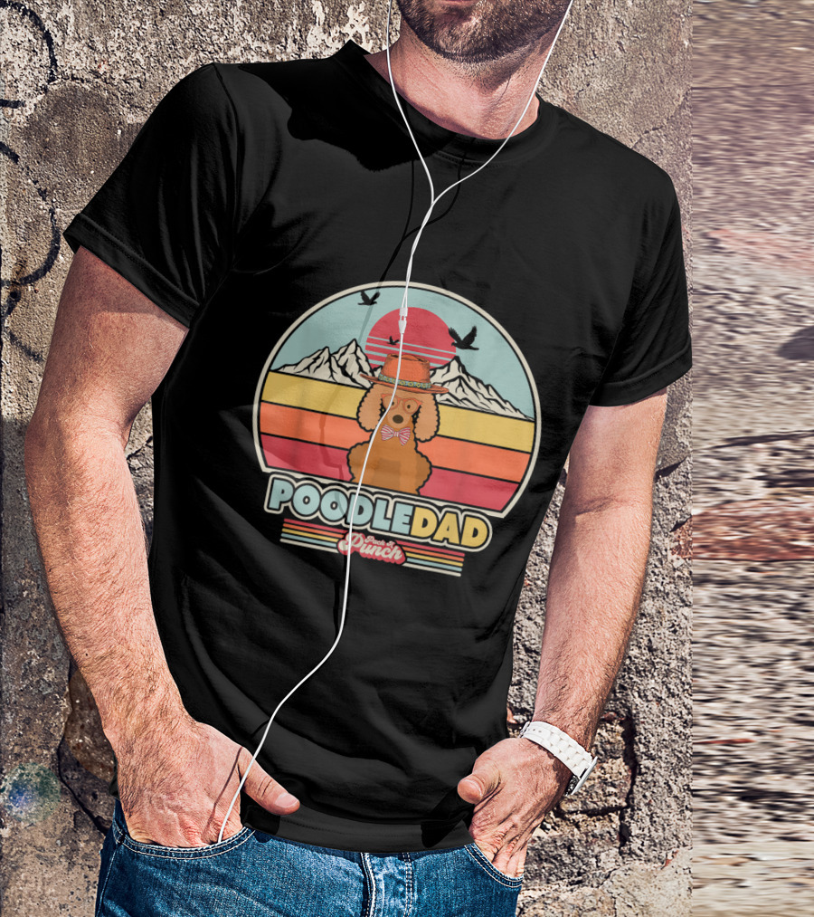 Poodle Dad Retro Sunset With Mountains And Birds - Pinch Of Punch T-Shirt