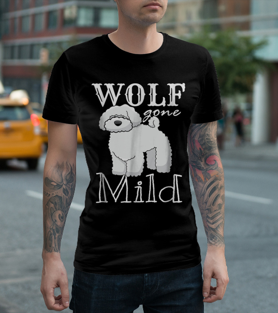 Wolf Gone Mild Poodle Bichon Cartoon Puppy T-Shirt