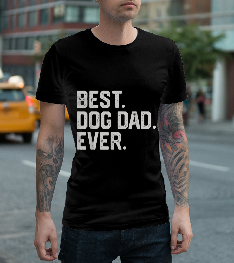 Mens BEST DOG DAD EVER Fathers T-Shirt